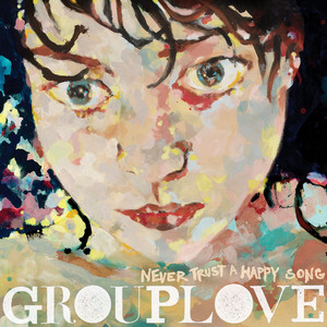 Lovely Cup - Grouplove | Song Album Cover Artwork