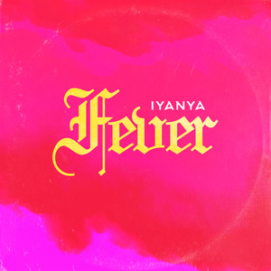 Fever Iyanya | Album Cover
