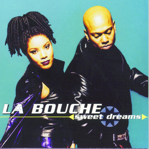 Be My Lover - La Bouche | Song Album Cover Artwork