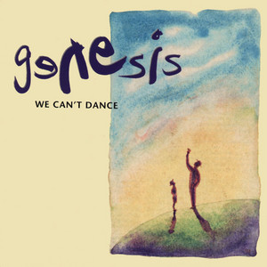 I Can't Dance - Genesis | Song Album Cover Artwork