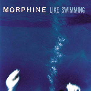 Early to Bed (Live) - Morphine | Song Album Cover Artwork