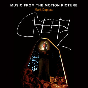 Creep 2 (Music from the Motion Picture) - Album Cover
