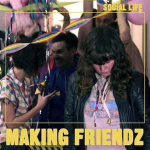 Don't Make Me Cry - Making Friendz | Song Album Cover Artwork