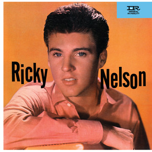Waitin' In School - Remastered - Ricky Nelson