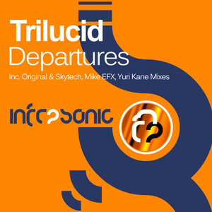 Departures - Original Mix - Trilucid | Song Album Cover Artwork