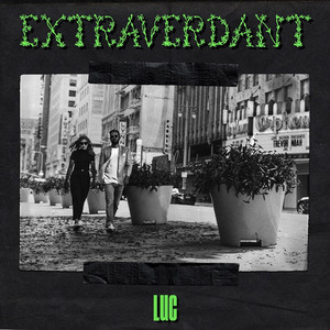 Extraverdant - LUC