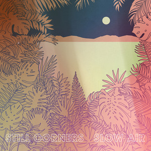 The Message - Still Corners | Song Album Cover Artwork