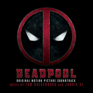 Deadpool (Original Soundtrack Album) - Album Cover