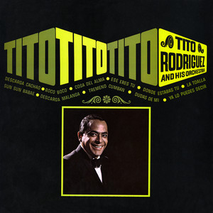 Dónde Estabas Tú - Tito Rodriguez And His Orchestra | Song Album Cover Artwork
