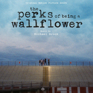 The Perks of Being a Wallflower (Original Score) - Album Cover