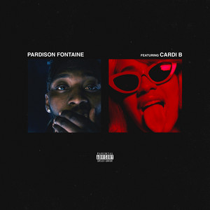 Backin' It Up (feat. Cardi B) - Pardison Fontaine | Song Album Cover Artwork