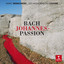 St. John Passion, BWV 245: No. 1, Chorus, "Herr, unser Herrscher" - Münchener Bach-Orchestera