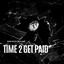 Time 2 Get Paid - Mando Beats