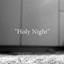 Holy Night - Nice Legs
