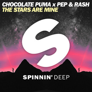 The Stars Are Mine Chocolate Puma & Pep & Rash | Album Cover