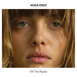 Off the Radar - Noga Erez | Song Album Cover Artwork