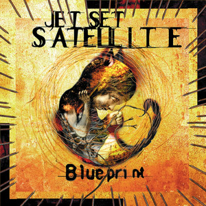 Baby Cool Your Jets - Jet Set Satellite | Song Album Cover Artwork