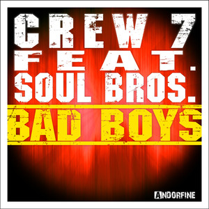 Bad Boys - Crew 7 | Song Album Cover Artwork