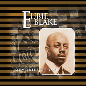 I'm Just Wild About Harry - Eubie Blake | Song Album Cover Artwork