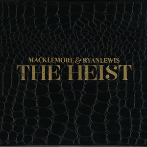 Can't Hold Us (feat. Ray Dalton) - Macklemore & Ryan Lewis | Song Album Cover Artwork