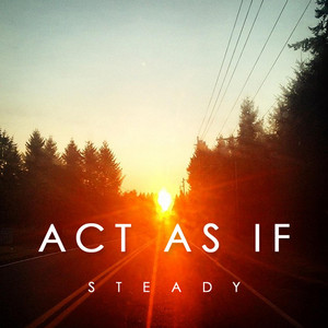 Talk to God - Act As If