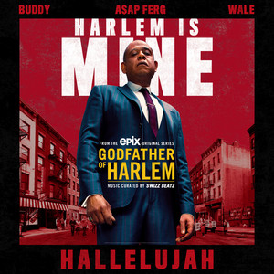 Hallelujah (feat. Buddy, A$AP Ferg & Wale) - Godfather of Harlem | Song Album Cover Artwork