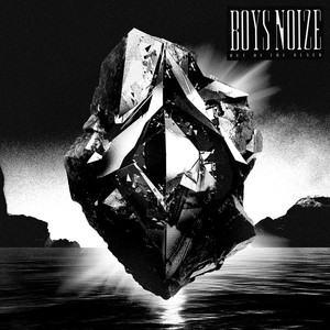 Reality - Boys Noize | Song Album Cover Artwork
