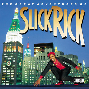 Hey Young World - Slick Rick | Song Album Cover Artwork