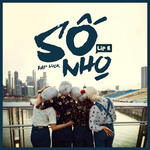 So Nho (Bad Luck) - Lip B | Song Album Cover Artwork