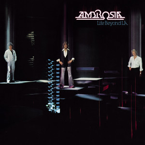 How Much I Feel - Ambrosia | Song Album Cover Artwork