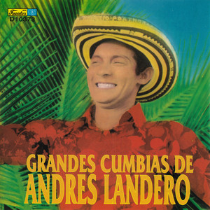 Lolita la Cumbiambera - Andres Landero y Su Conjunto | Song Album Cover Artwork