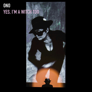 Wouldnit (feat. Dave Aude) - Yoko Ono & The Brother Brothers | Song Album Cover Artwork