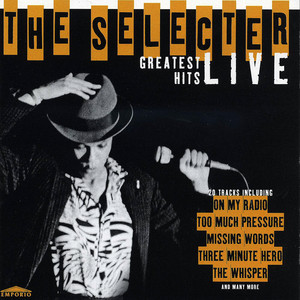 On My Radio - The Selecter