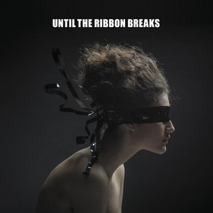 Romeo - Until The Ribbon Breaks | Song Album Cover Artwork