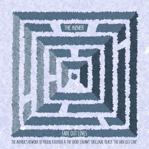 Fade Out Lines (The Avener Rework) - The Avener | Song Album Cover Artwork