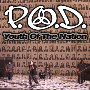 Youth of the Nation - P.O.D. | Song Album Cover Artwork