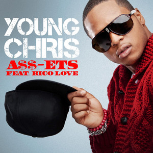 A$$-ETS (feat. Rico Love) - Young Chris | Song Album Cover Artwork
