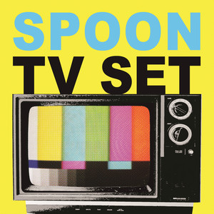 TV Set - Spoon | Song Album Cover Artwork