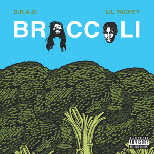 Broccoli (feat. Lil Yachty) DRAM | Album Cover