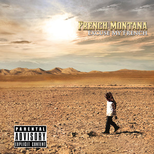 Ain't Worried About Nothin - French Montana | Song Album Cover Artwork