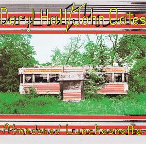 Abandoned Luncheonette - Daryl Hall & John Oates | Song Album Cover Artwork