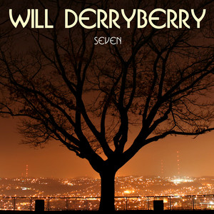 Seven - Will Derryberry | Song Album Cover Artwork