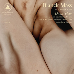 Loam - Blanck Mass | Song Album Cover Artwork