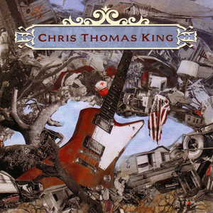 Baptized In Dirty Water - Chris Thomas King | Song Album Cover Artwork