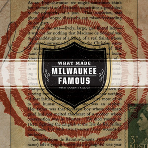 The Right Place What Made Milwaukee Famous | Album Cover