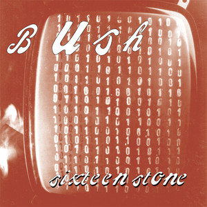 Comedown - Bush | Song Album Cover Artwork