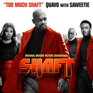 Too Much Shaft (with Saweetie) - Quavo | Song Album Cover Artwork