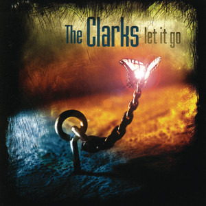 Let It Go - The Clarks | Song Album Cover Artwork