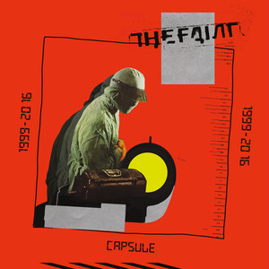 The Geeks Were Right - The Faint | Song Album Cover Artwork