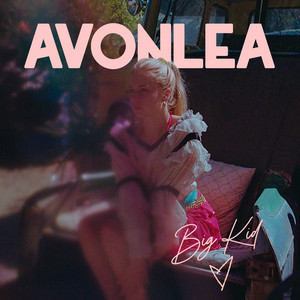 Big Kid - Avonlea | Song Album Cover Artwork
